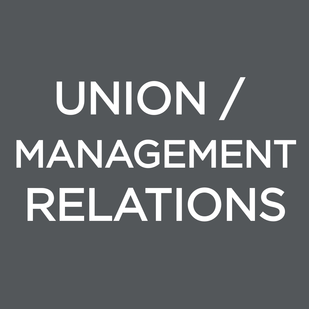 Union / Management Relations