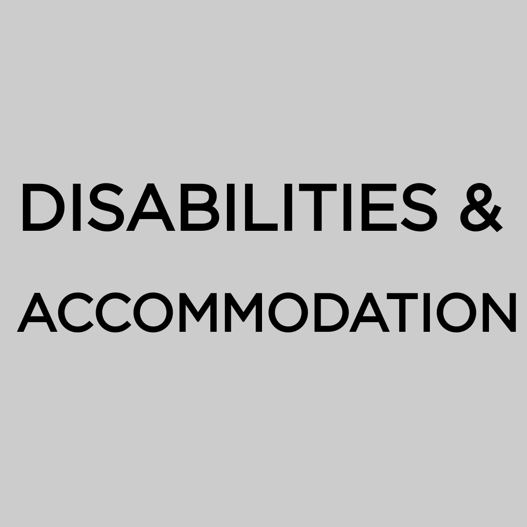 Disabilities and Accommodation
